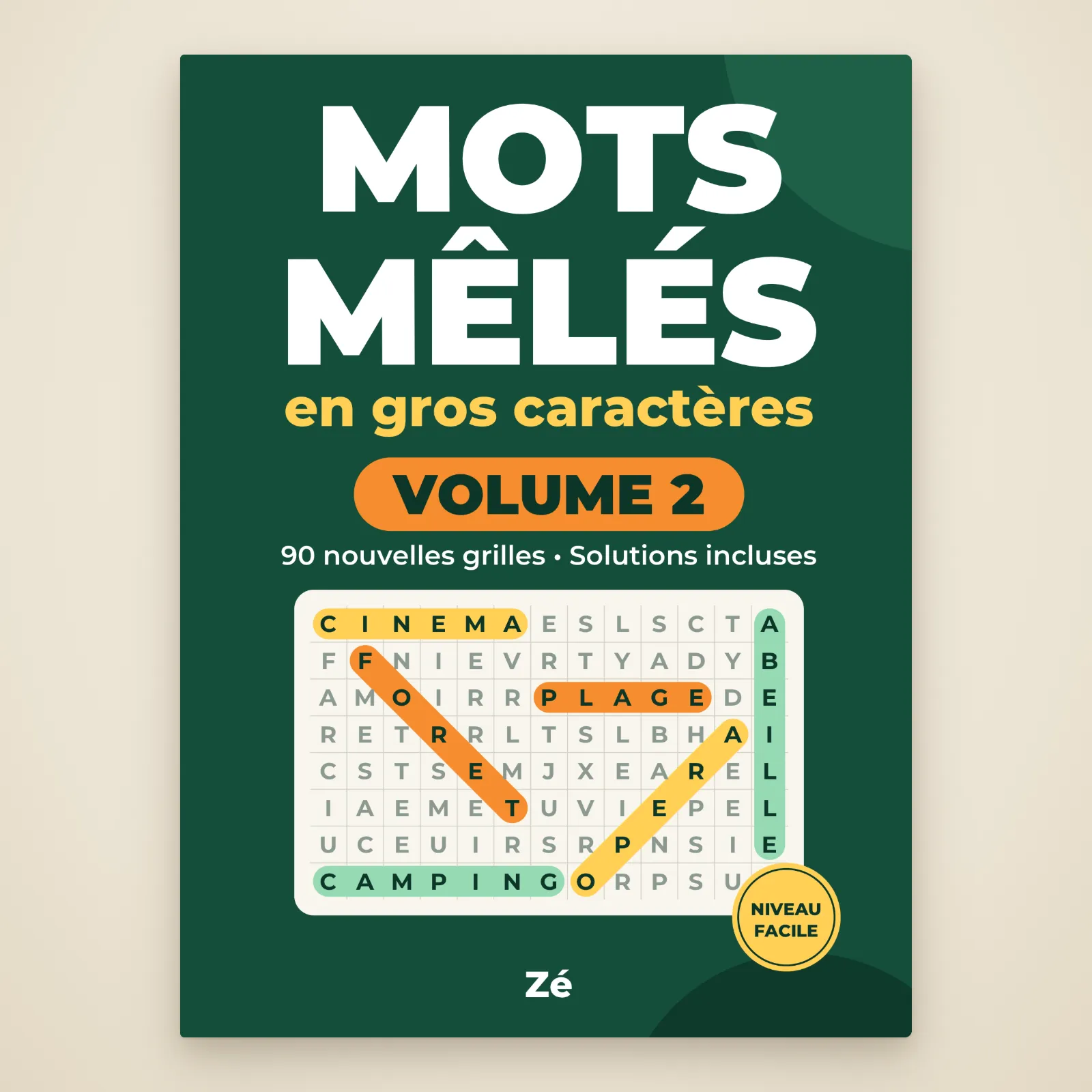 Couverture du livre « Mots mêlés en gros caractères – Volume 2 », 90 nouvelles grilles, solutions incluses, niveau facile, par Zé